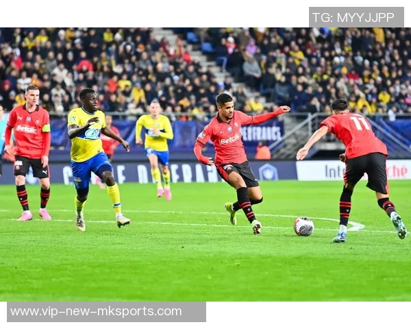 雷恩与波尔多激战正酣谁能在法甲赛场上笑到最后